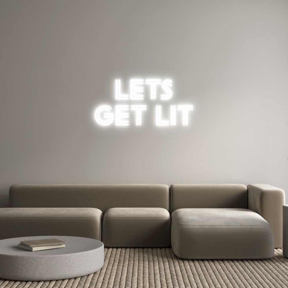 Custom Neon Sign Online Editor Lets
Get Lit
