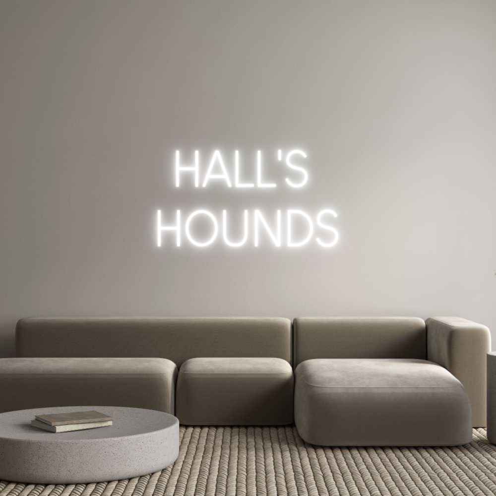 Custom Neon Sign Online Editor HALL'S 
HOUNDS