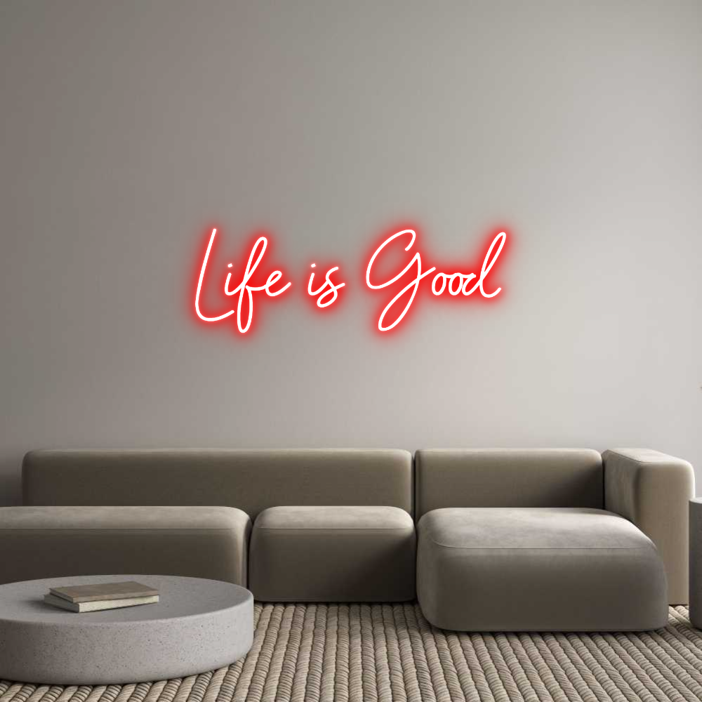 Custom Neon Sign Online Editor Life is Good