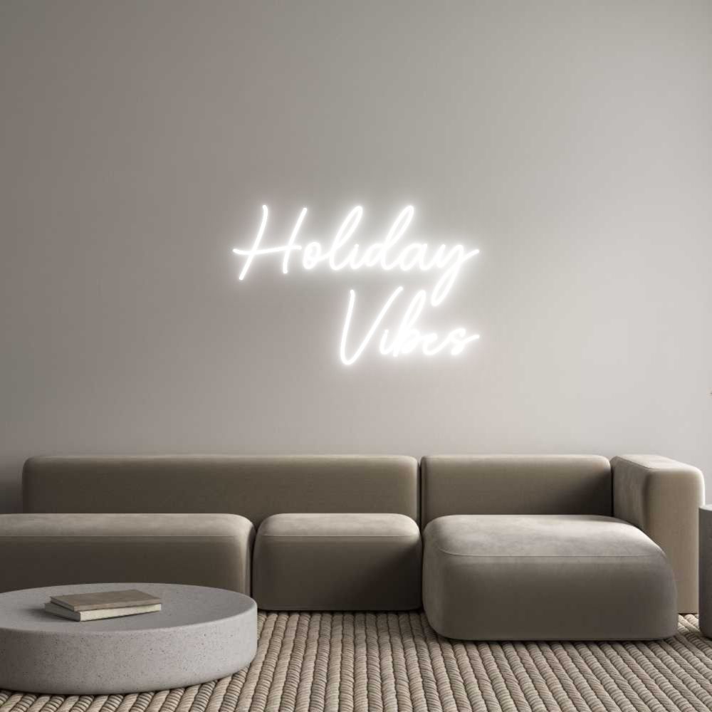 Custom Neon Sign Online Editor Holiday
Vibes