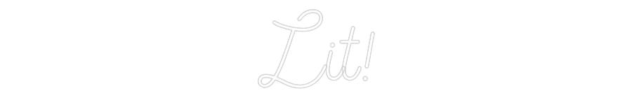 Custom Back Lit Neon Sign Online Editor Lit!