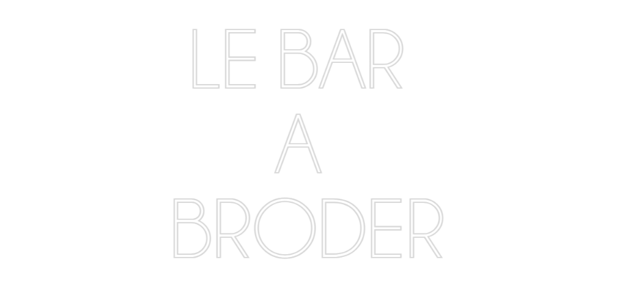 Custom Neon Sign Online Editor LE BAR 
A 
...