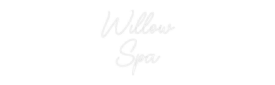 Custom Neon Sign Online Editor Willow
Spa