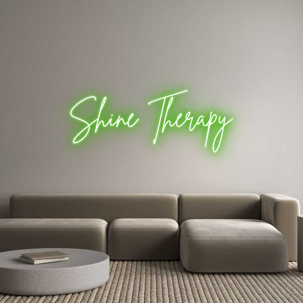 Custom Neon Sign Online Editor Shine Therapy