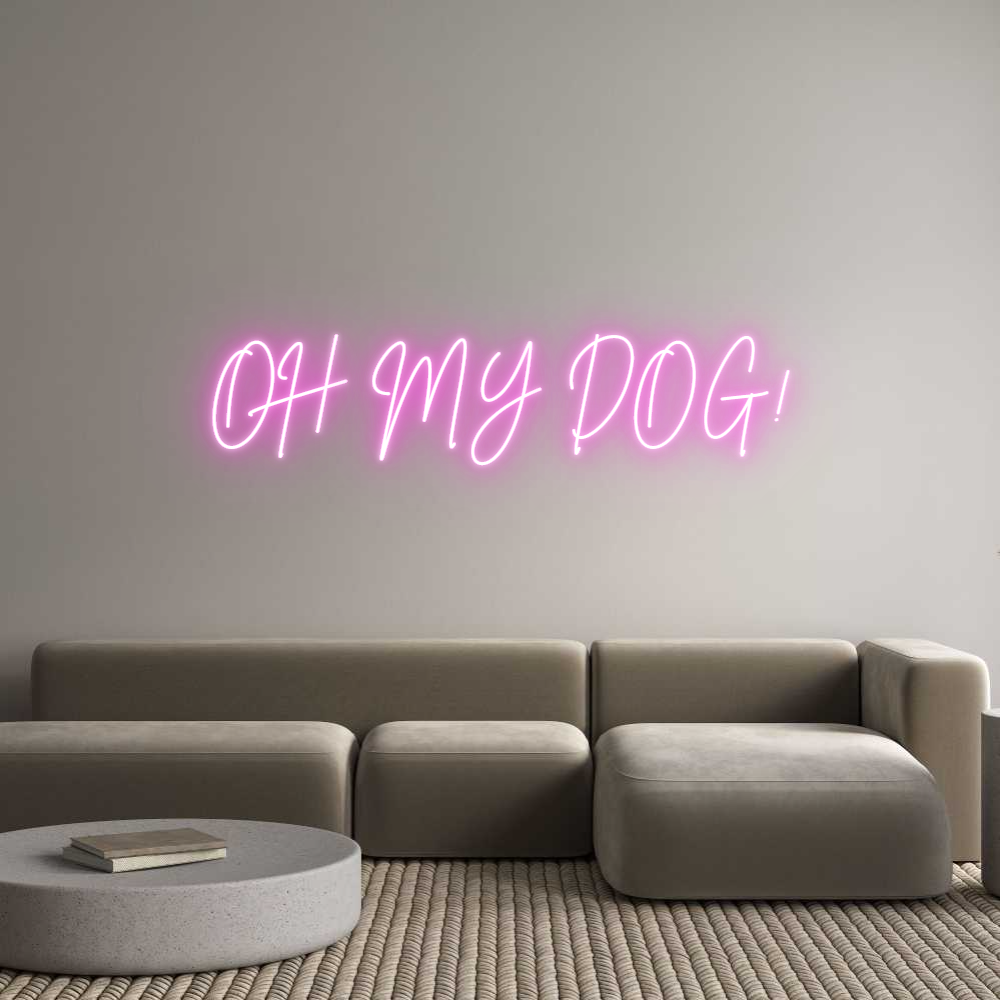 Custom Neon Sign Online Editor OH MY DOG!