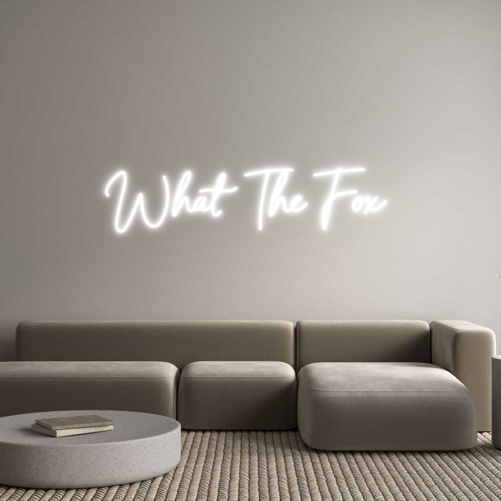 Custom Neon Sign Online Editor What The Fox