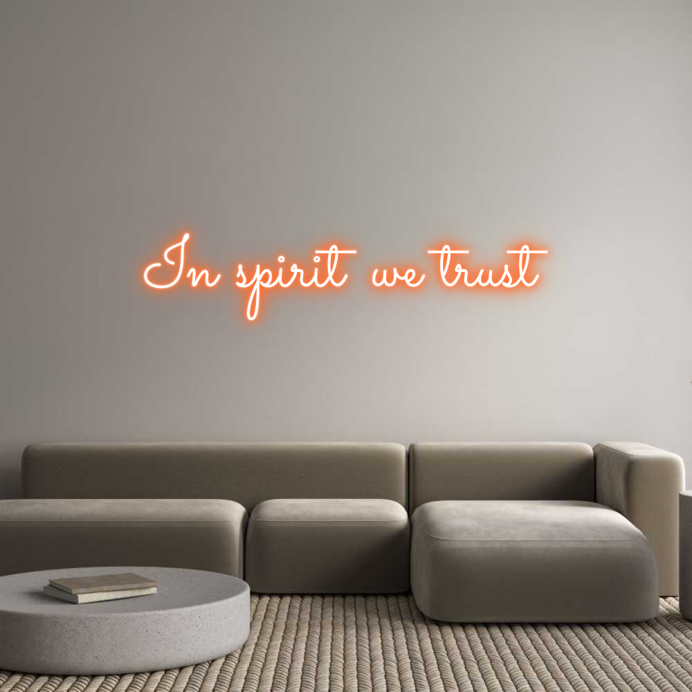Custom Neon Sign Online Editor In spirit we ...
