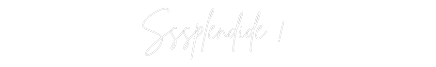 Custom Neon Sign Online Editor Sssplendide !