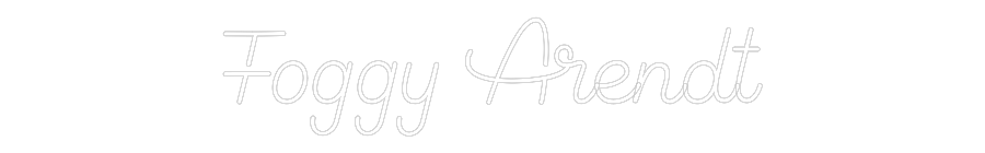 Custom Neon Sign Online Editor Foggy Arendt