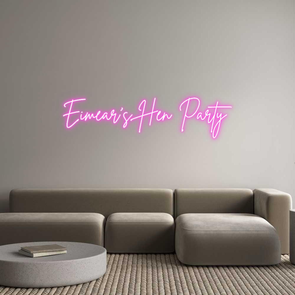 Custom Neon Sign Online Editor Eimear's Hen ...