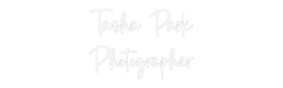 Custom Neon Sign Online Editor Tasha Park
P...