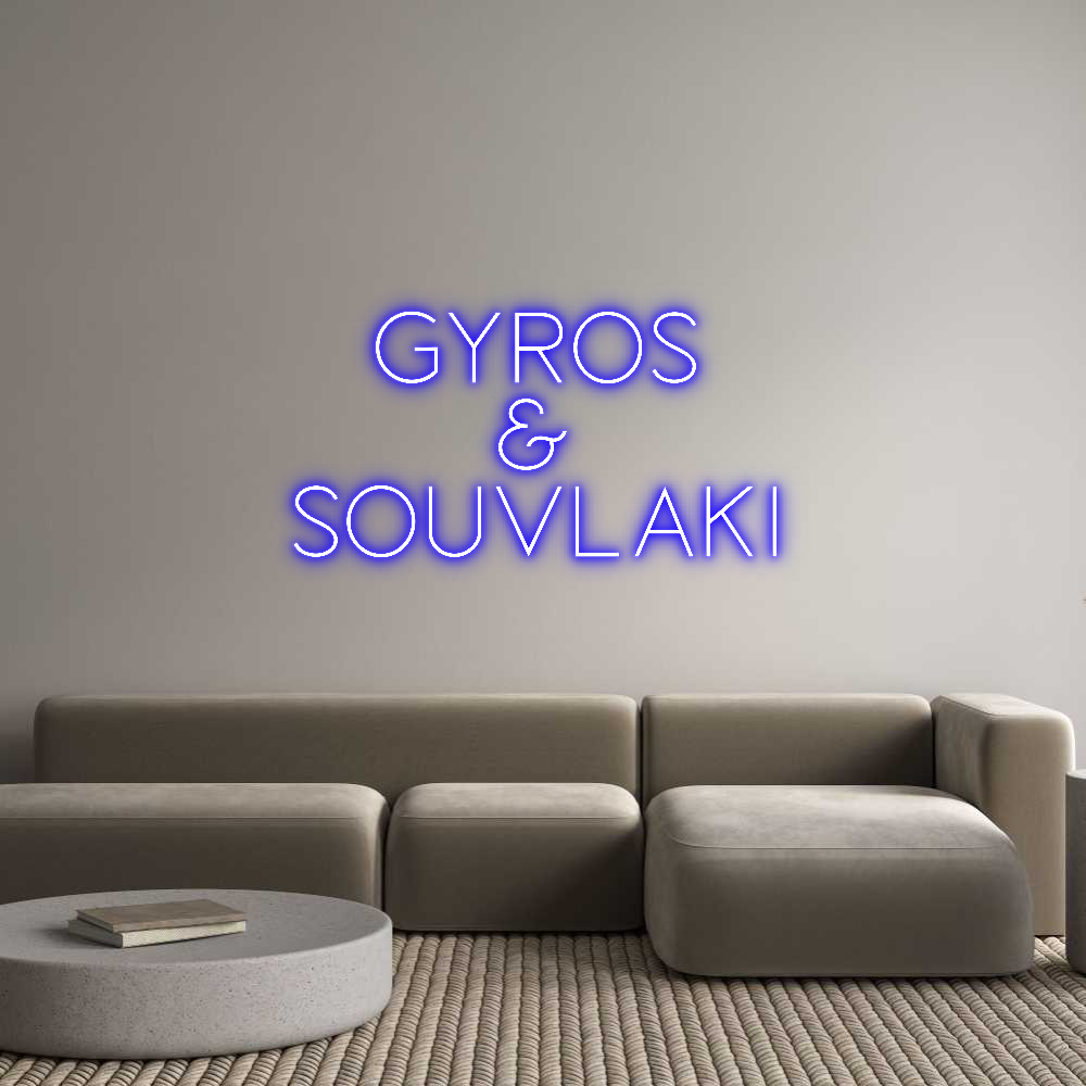Custom Neon Sign Online Editor GYROS
&
SOU...