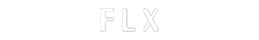 Custom Neon Sign Online Editor F L X