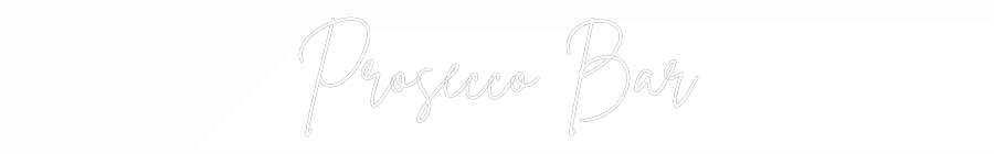 Custom Neon Sign Online Editor Prosecco Bar