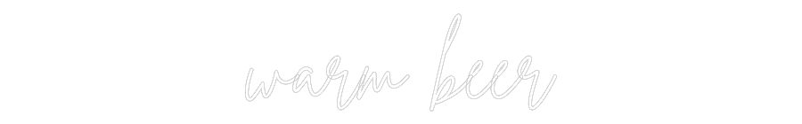 Custom Neon Sign Online Editor warm beer