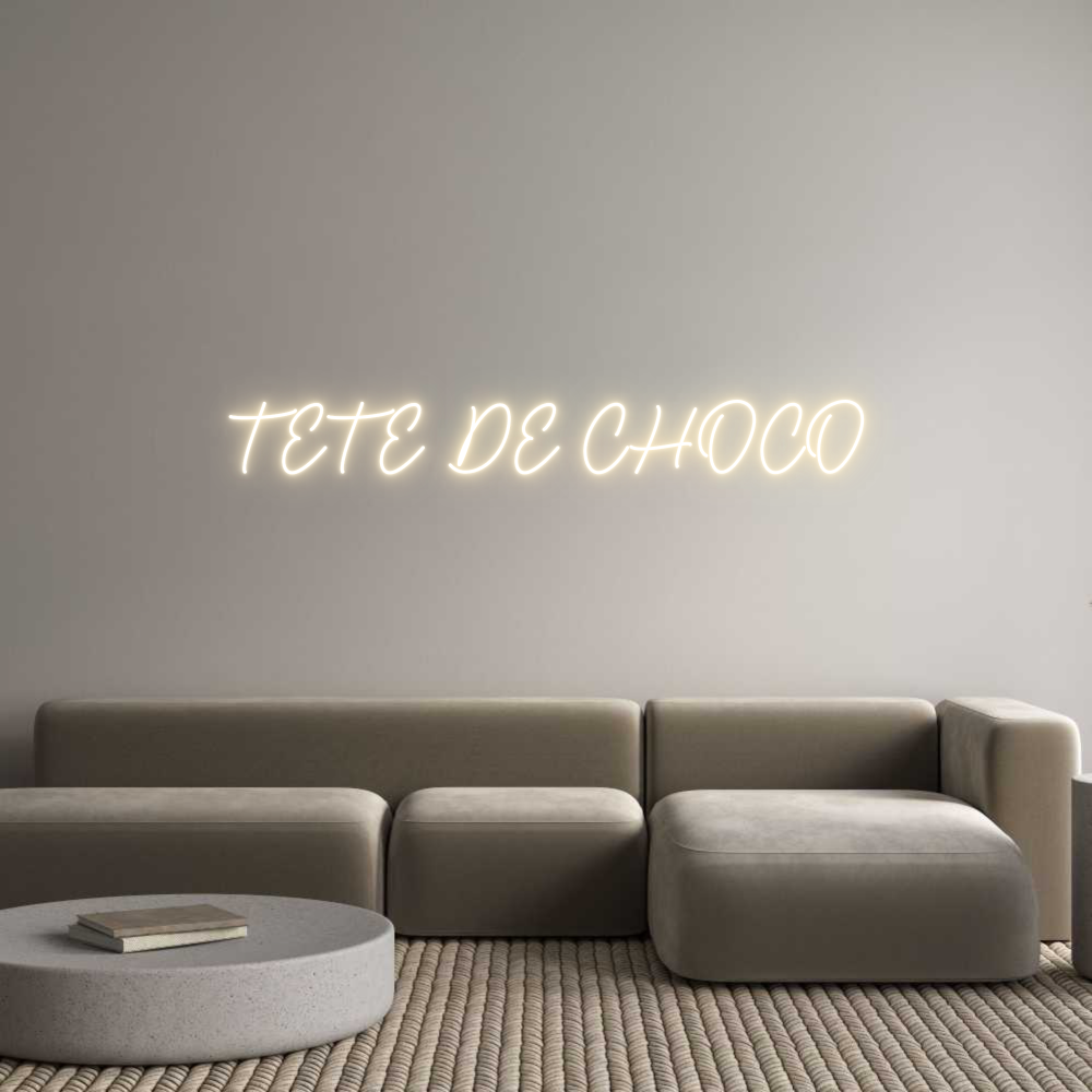 Custom Neon Sign Online Editor TETE DE CHOCO