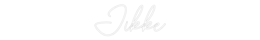 Custom Neon Sign Online Editor Jikke
