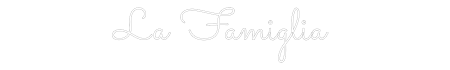 Custom Neon Sign Online Editor La Famiglia