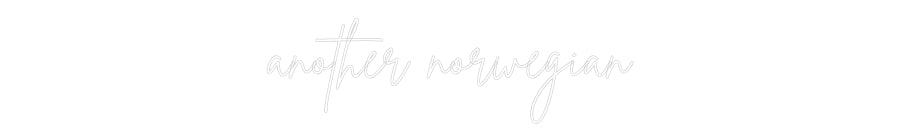 Custom Neon Sign Online Editor another norwe...
