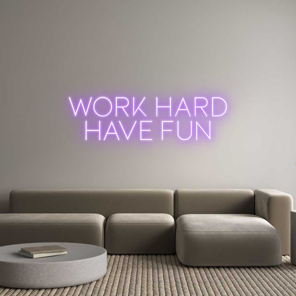 Custom Neon Sign Online Editor Work hard
Ha...