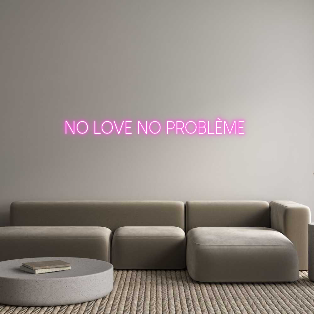 Custom Neon Sign Online Editor NO LOVE NO PR...