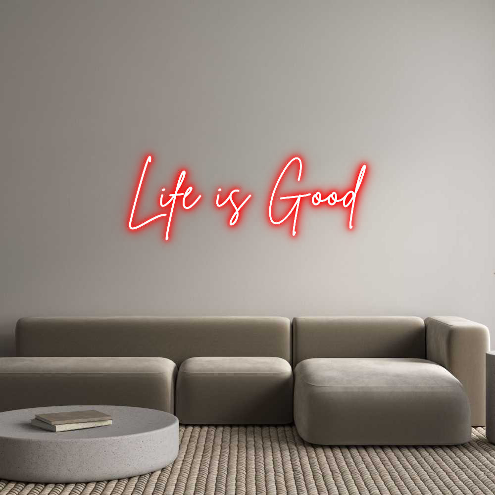 Custom Neon Sign Online Editor Life is Good