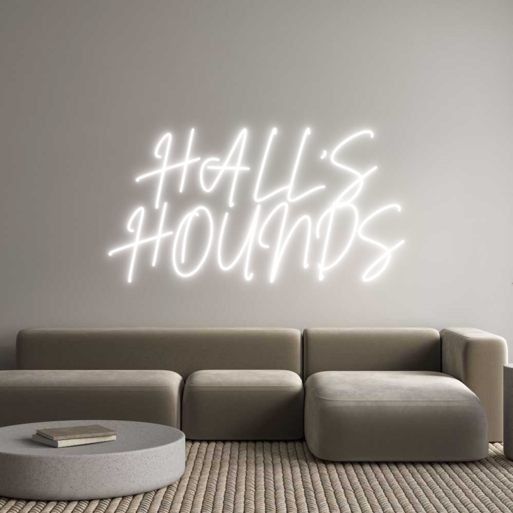 Custom Neon Sign Online Editor HALL'S
HOUNDS