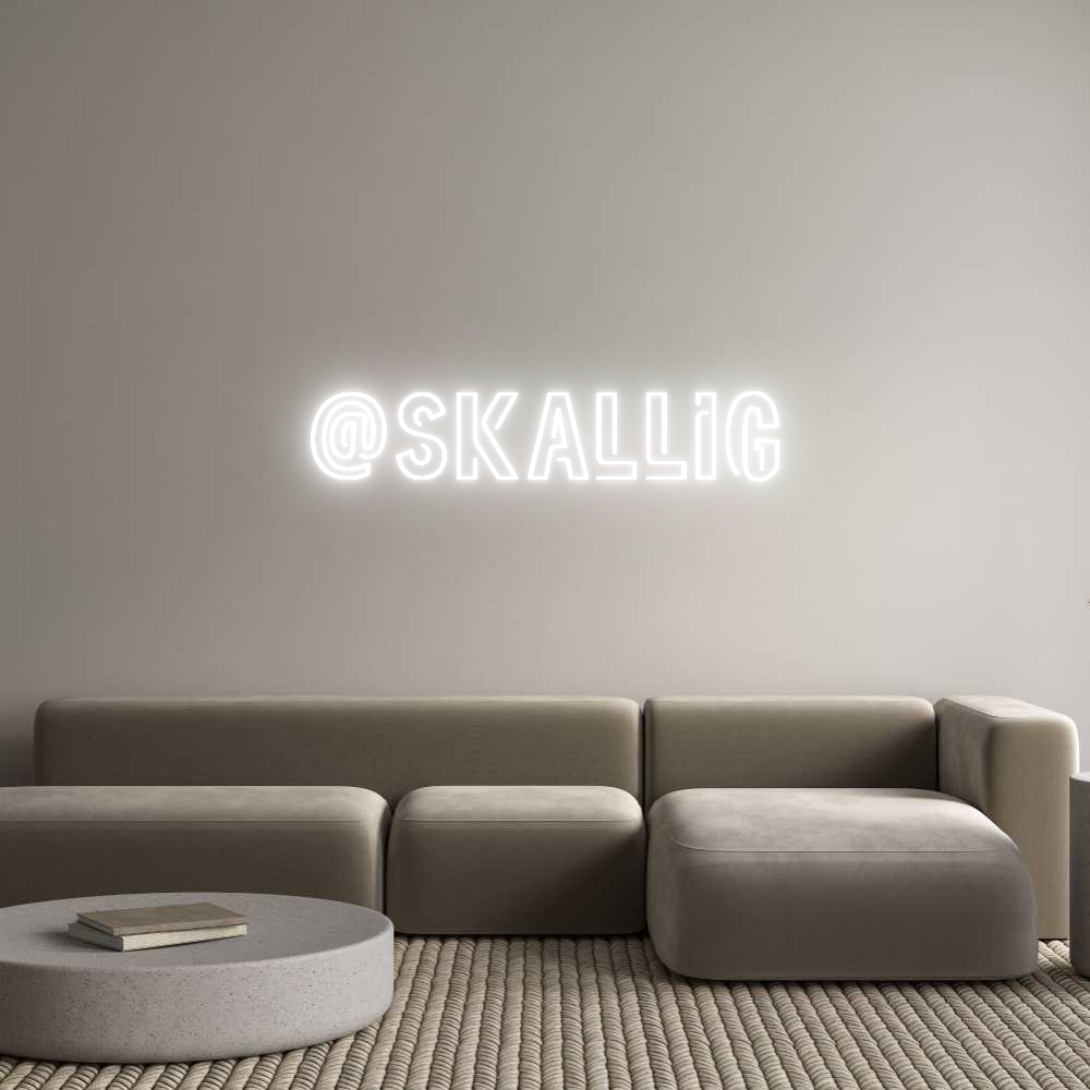 Custom Neon Sign Online Editor @SKALLIG