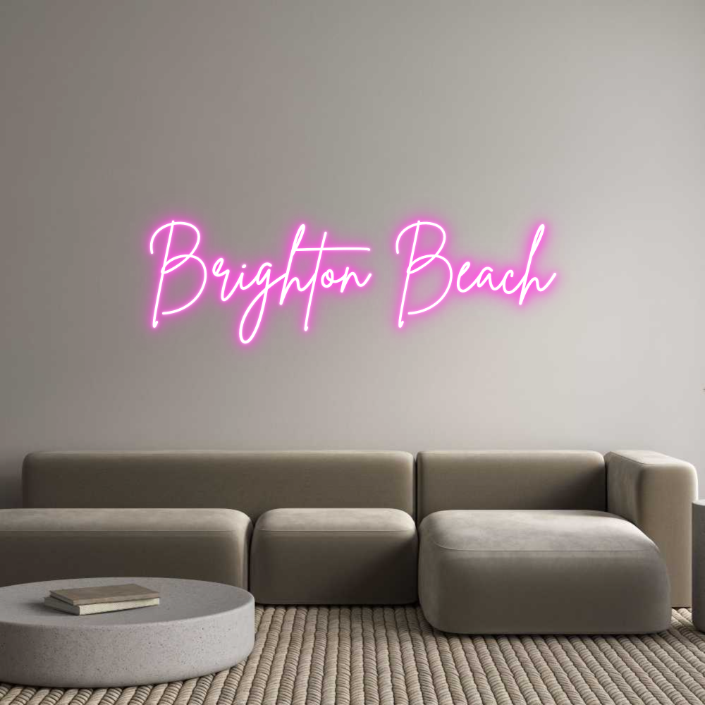 Custom Neon Sign Online Editor Brighton Beach