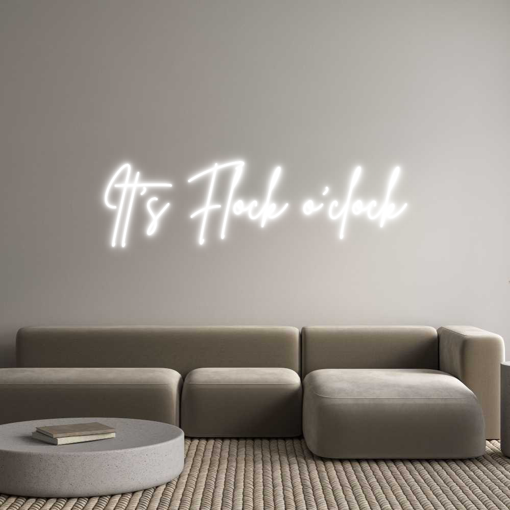 Custom Neon Sign Online Editor It’s Flock o’...