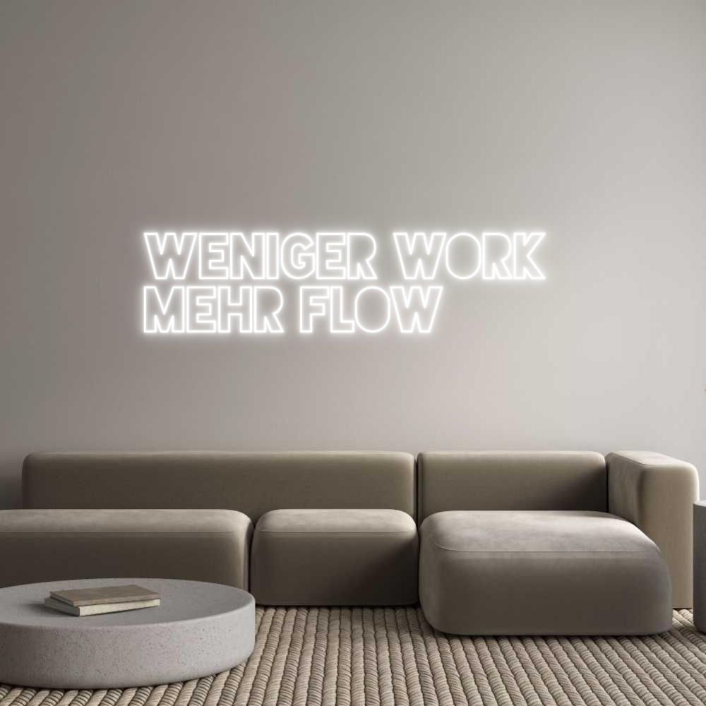 Custom Neon Sign Online Editor Weniger Work ...