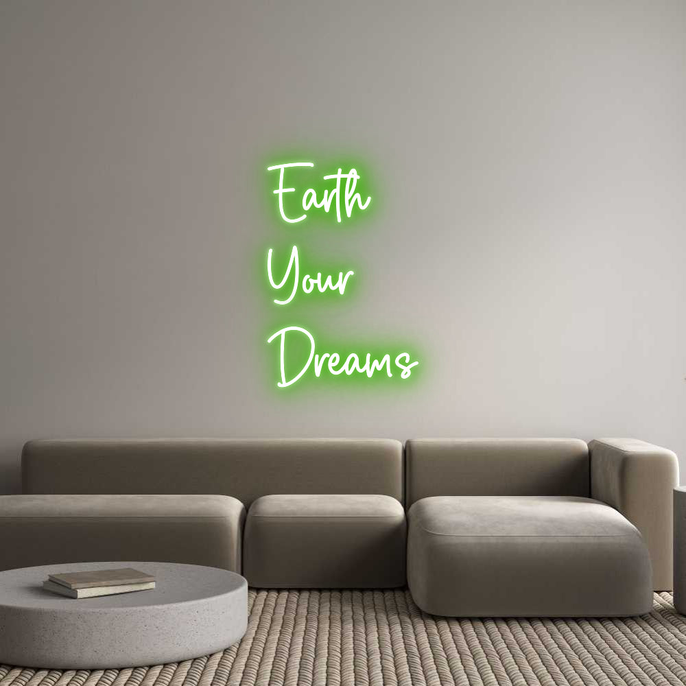 Custom Neon Sign Online Editor Earth
Your
...