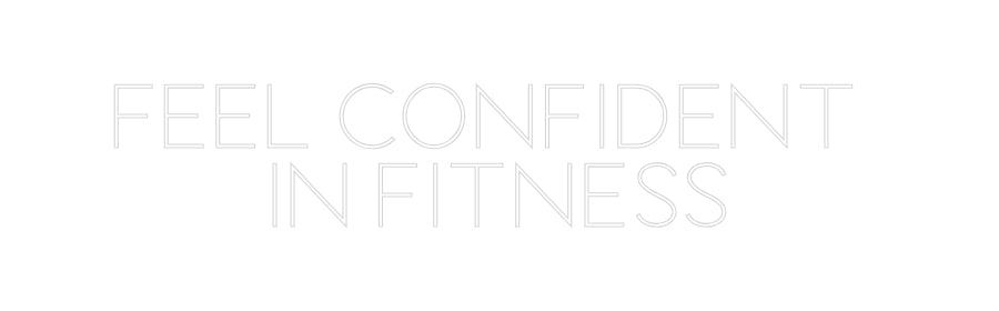 Custom Neon Sign Online Editor FEEL CONFIDEN...