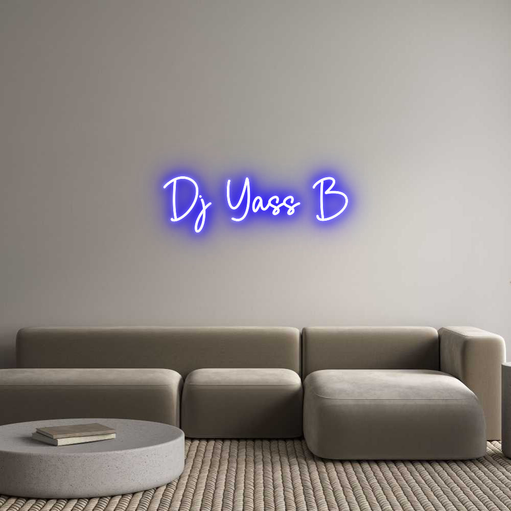 Custom Neon Sign Online Editor Dj Yass B