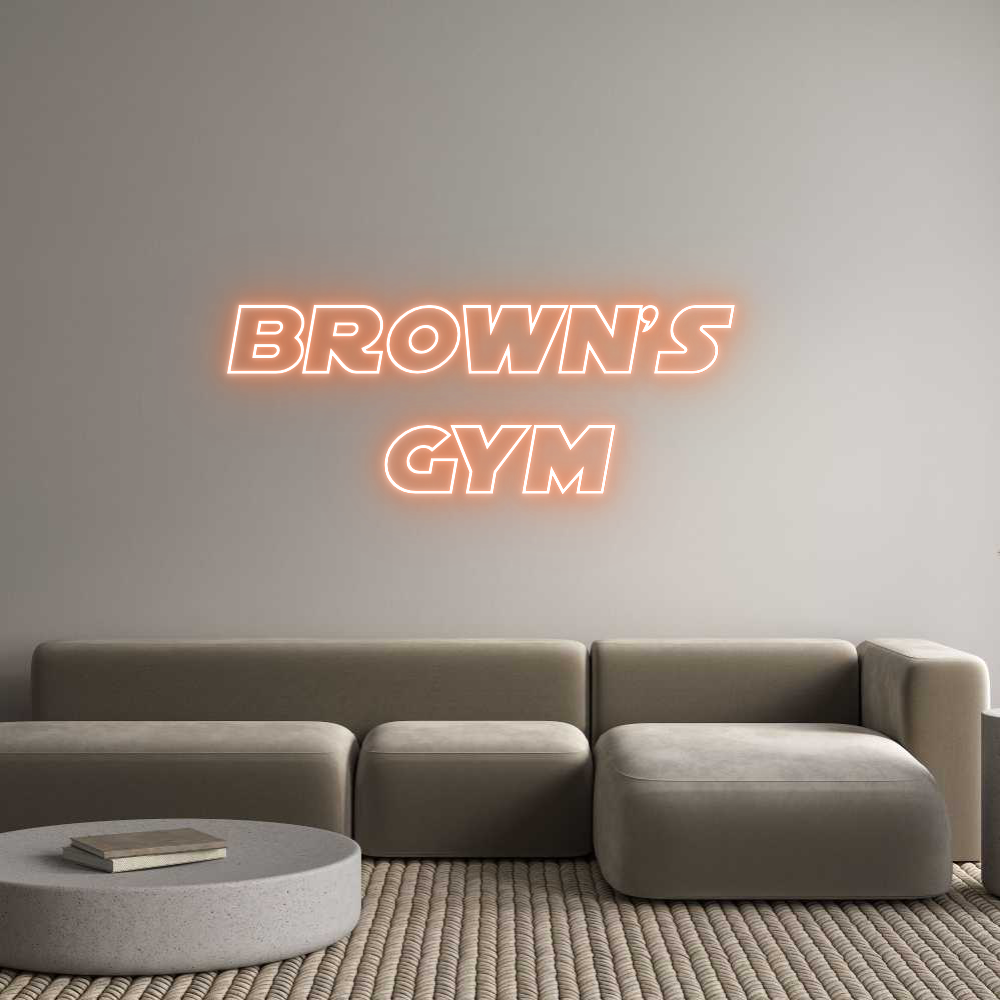 Custom Neon Sign Online Editor Brown's 
Gym