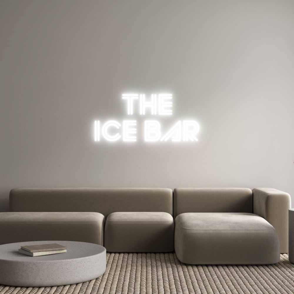 Custom Neon Sign Online Editor THE
ICE BAR