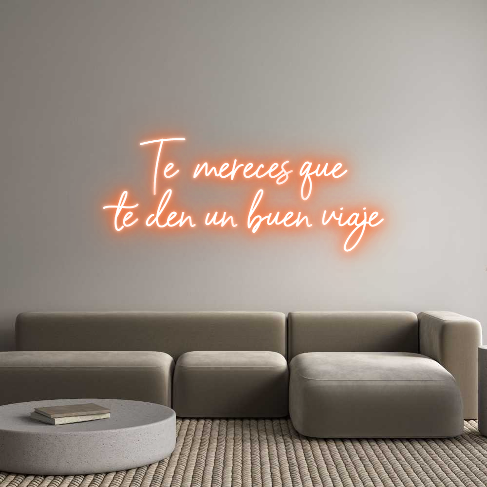 Custom Neon Sign Online Editor Te mereces qu...