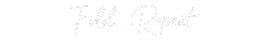 Custom Neon Sign Online Editor Fold…Repeat