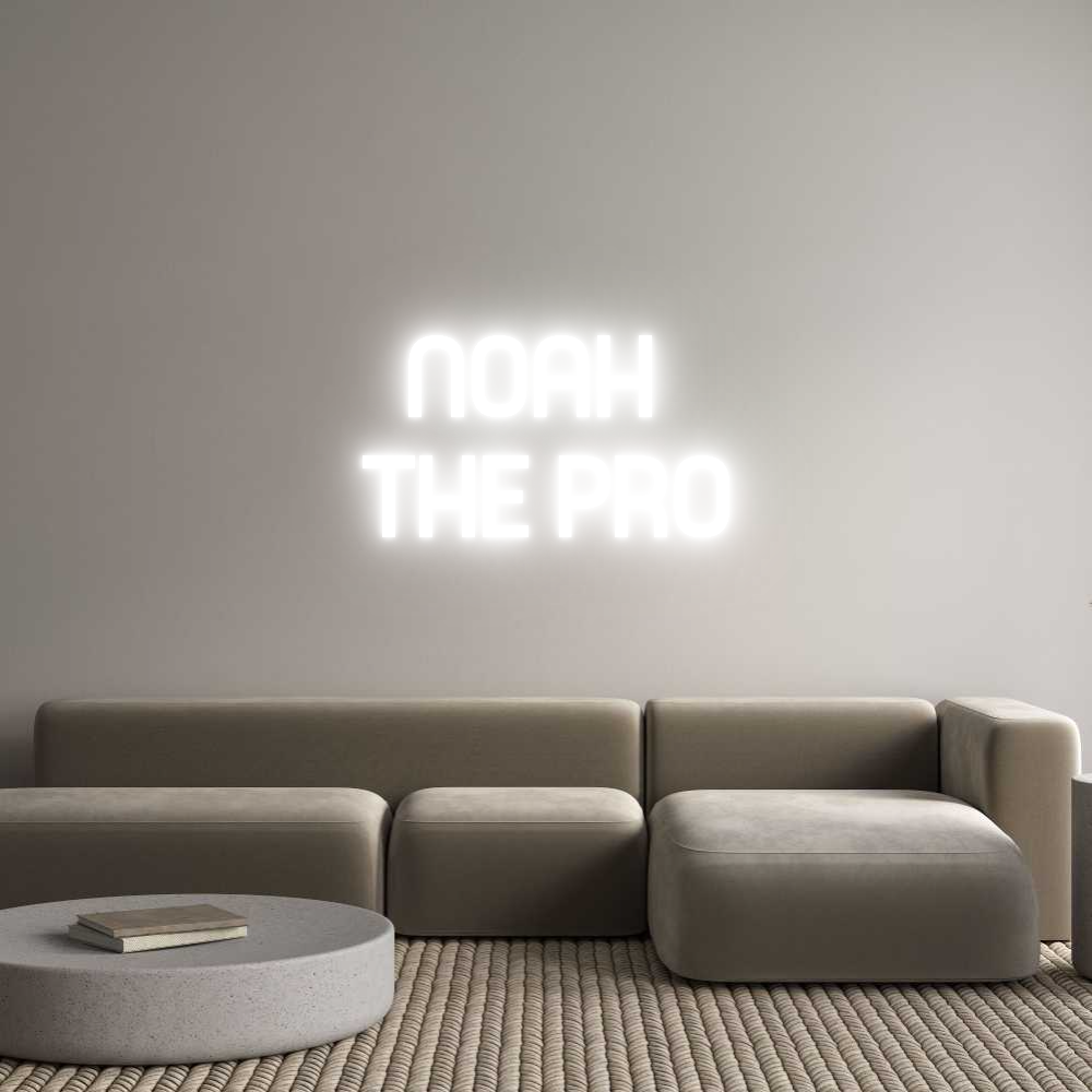 Custom Neon Sign Online Editor NOAH 
THE PRO