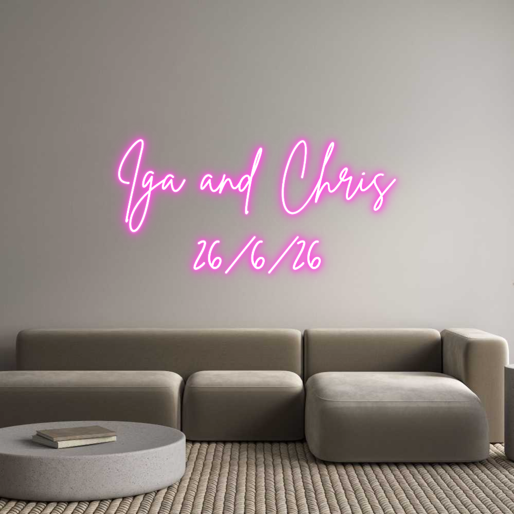Custom Neon Sign Online Editor Iga and Chris...