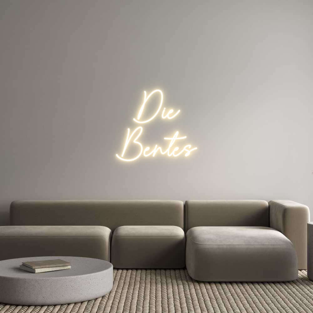 Custom Neon Sign Online Editor Die
Bentes
