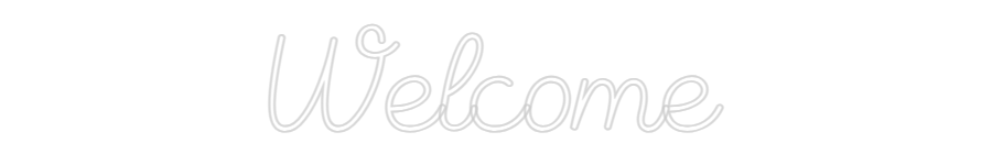 Custom Neon Sign Online Editor Welcome