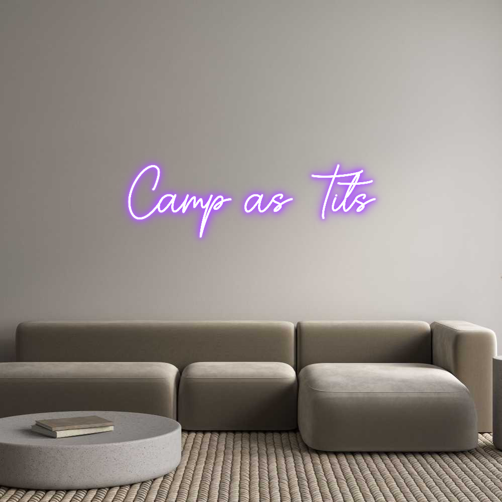 Custom Neon Sign Online Editor Camp as Tits