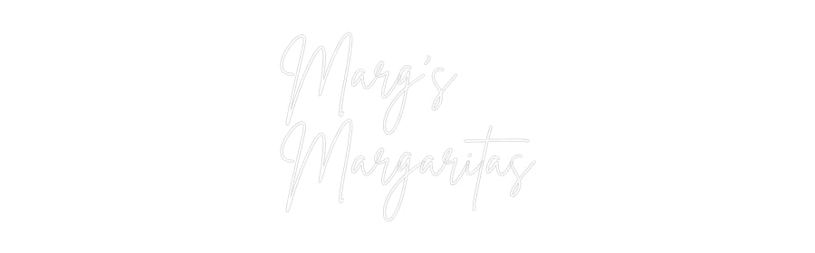 Custom Neon Sign Online Editor Marg's
Marga...