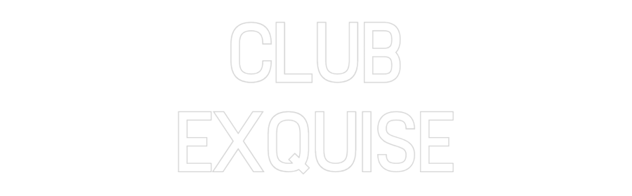 Custom Neon Sign Online Editor CLUB
EXQUISE