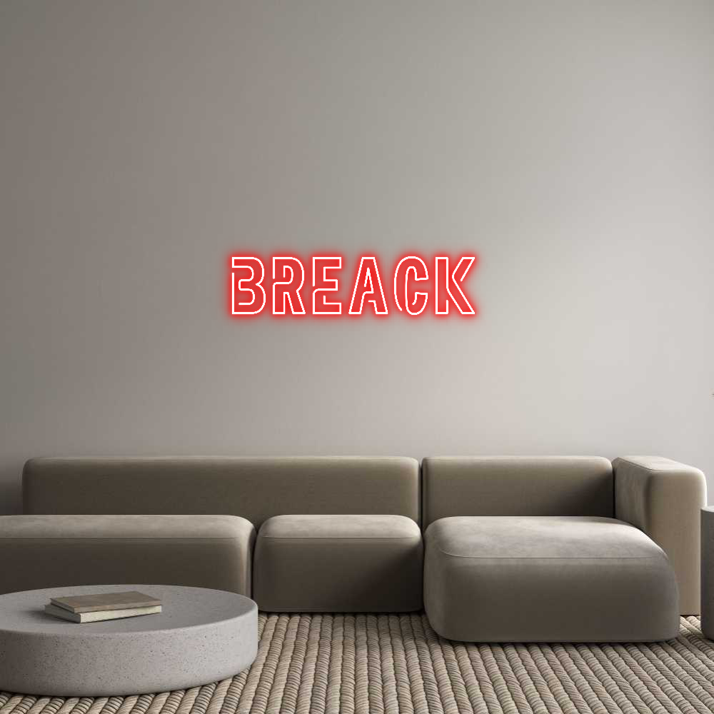 Custom Neon Sign Online Editor Breack
