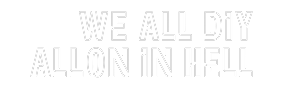 Custom Neon Sign Online Editor we all diy
a...