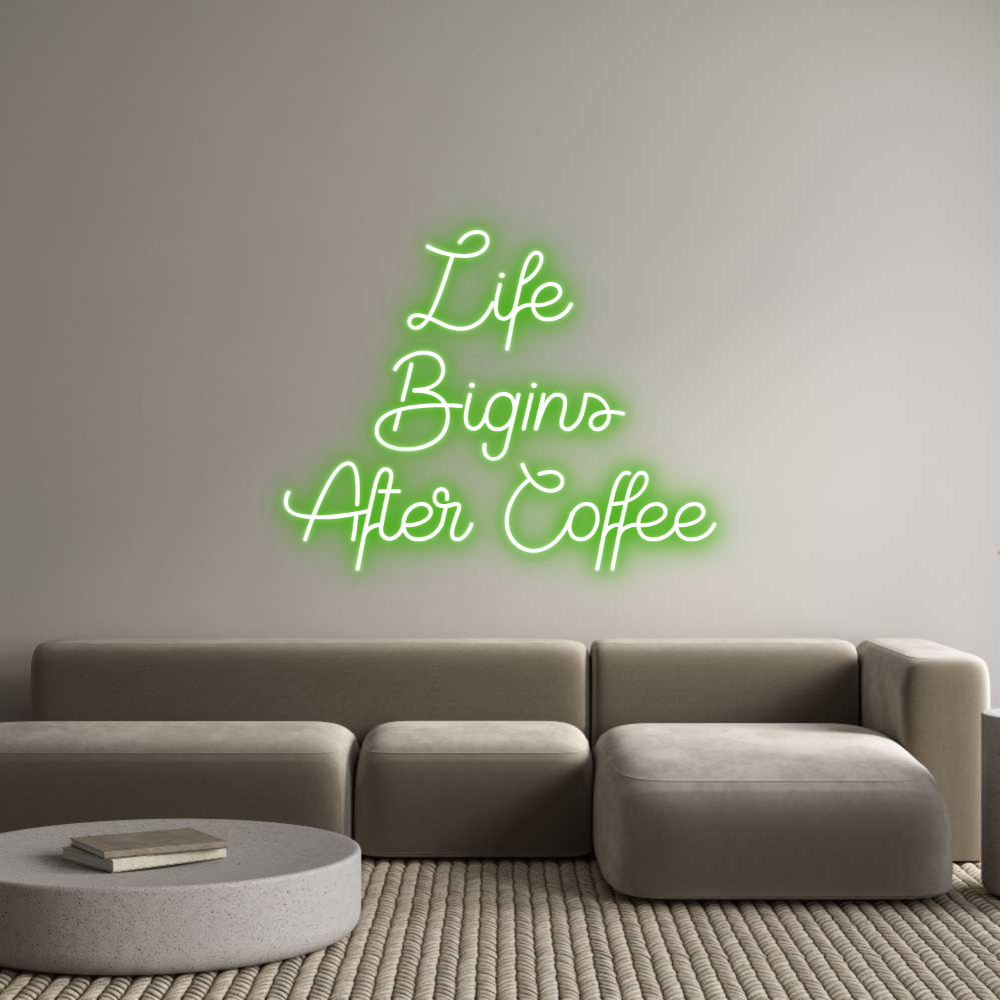 Custom Neon Sign Online Editor Life 
Bigins...