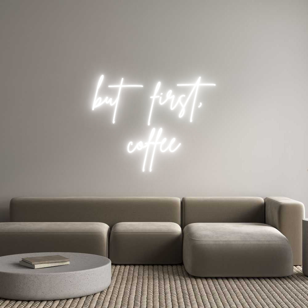 Custom Neon Sign Online Editor but first,
c...