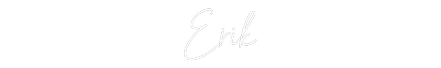 Custom Neon Sign Online Editor Erik
